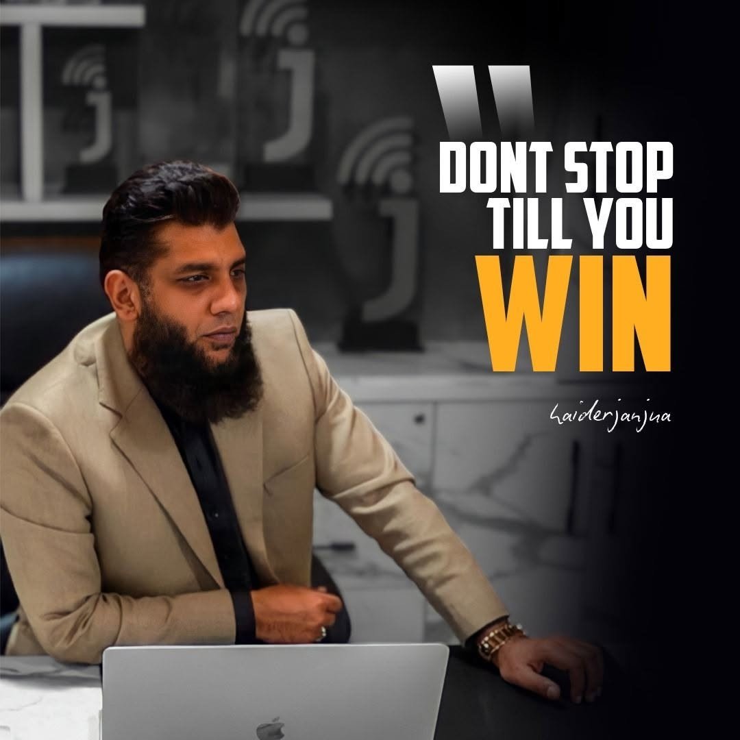Haider Janjua quote card: Don't stop till you win